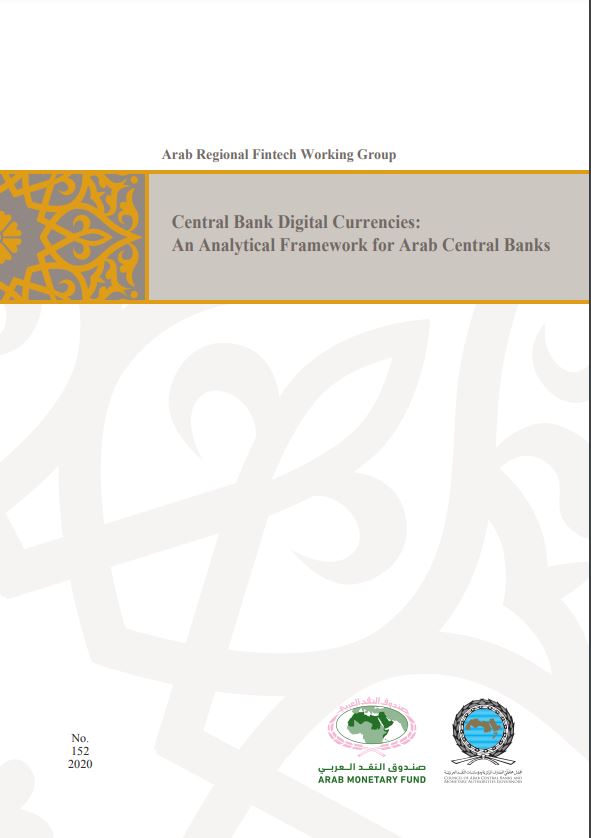 CENTRAL BANK DIGITAL CURRENCIES AN ANALYTICAL FRAMEWORK FOR ARAB CENTRAL BANK