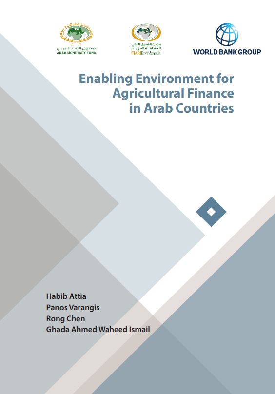 Enabling Environment for Agricultural Finance in Arab Countries
