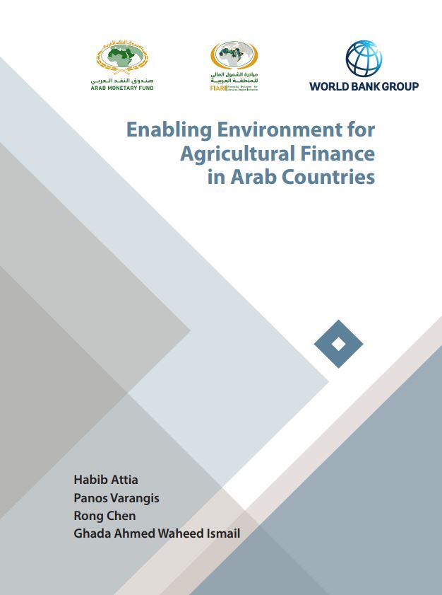 Enabling Environment for Agricultural Finance in the Arab Region